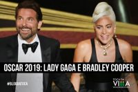 Oscar 2019: Lady Gaga e Bradley Cooper