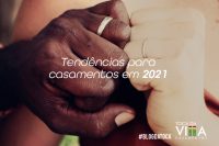 Tendências para casamentos em 2021