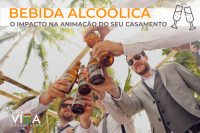 Bebida alcoolica no casamento